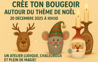 Crée ton bougeoir de Noël ! Atelier parents - enfants