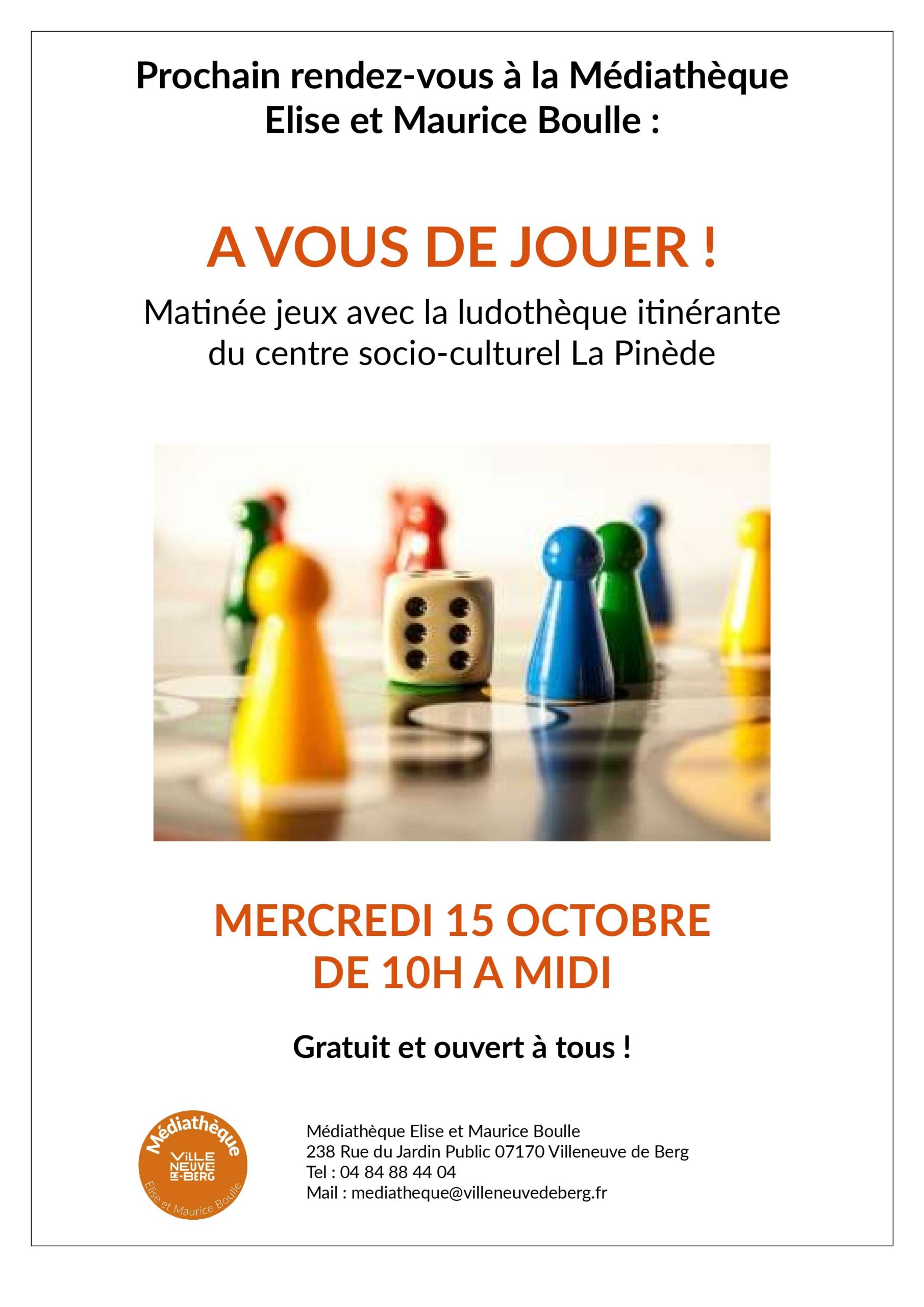 A vous de jouer ! Avec la ludothèque itinérante à Villeneuve-de-Berg