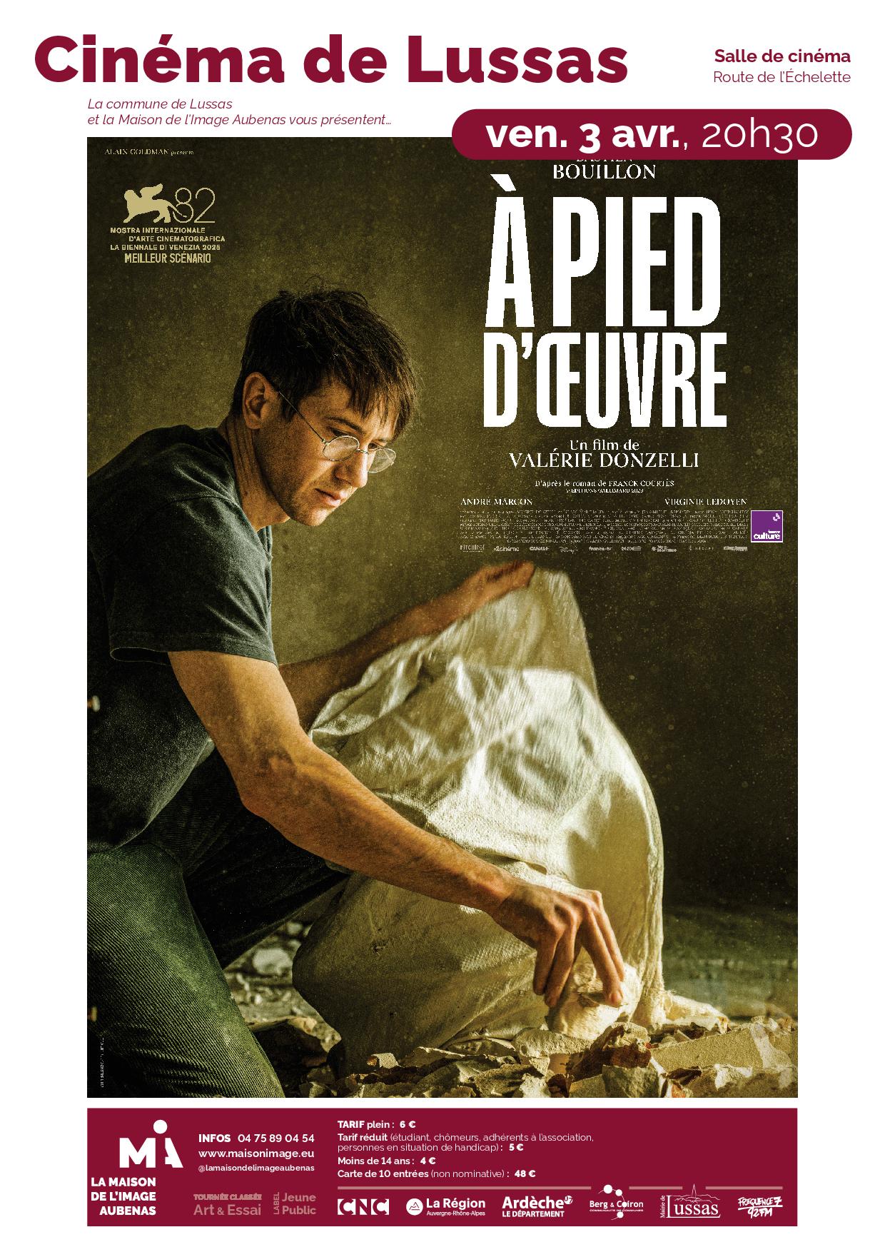 Cinéma avec "A pied d’œuvre" à Lussas