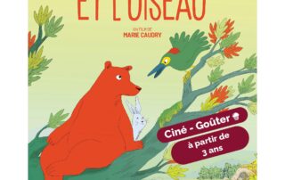 Ciné goûter avec "L'ourse et l'oiseau " à Lussas