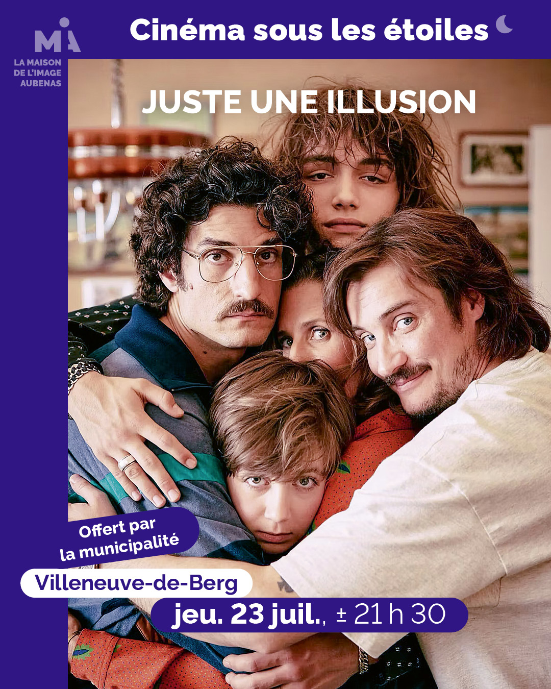 Cinéma sous les étoiles avec "Juste une illusion" à Villeneuve-de-Berg