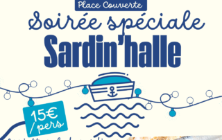 Soirée spéciale Sardine'halle_Villeneuve-de-Berg