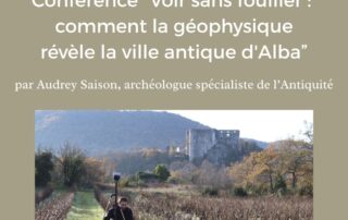 Conférence : Voir sans fouiller : comment la géophysique révèle la ville antique d&rsquo;Alba ? par Audrey Saison