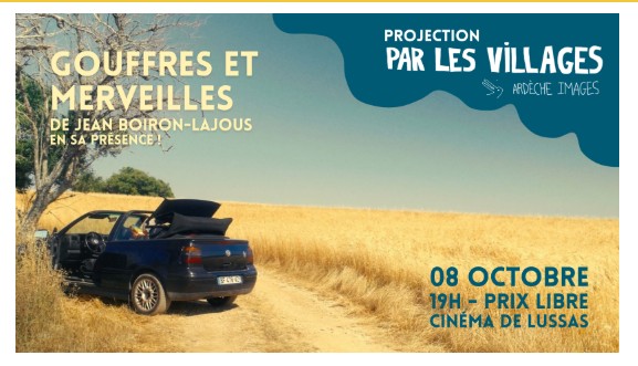 Projection de "Gouffres et Merveilles" à Lussas