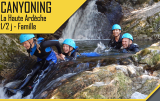 Canyoning – La Haute Ardèche – 1/2 journée famille avec le BMAM Canyoning – La Haute Ardèche – 1/2 journée famille avec le BMAM