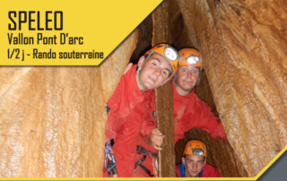 Spéléo – Vallon Pont d’Arc- 1/2 journée Rando souterraine avec le BMAM Spéléo – Vallon Pont d’Arc- 1/2 journée Rando souterraine avec le BMAM