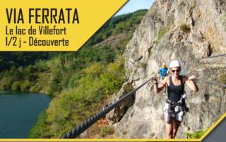 Via Ferrata – Le Lac de Villefort- 1/2 Journée Découverte avec le BMAM Via Ferrata – Le Lac de Villefort- 1/2 Journée Découverte avec le BMAM
